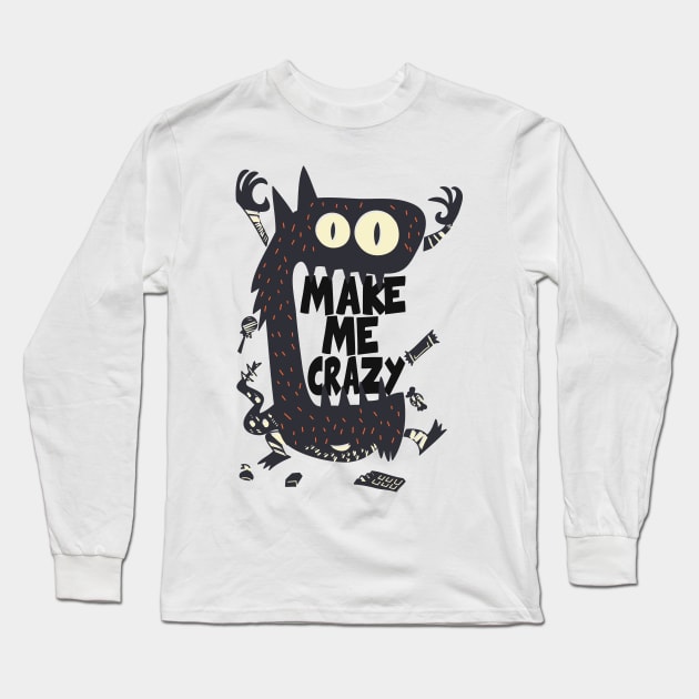 Crazy cat Long Sleeve T-Shirt by D3monic